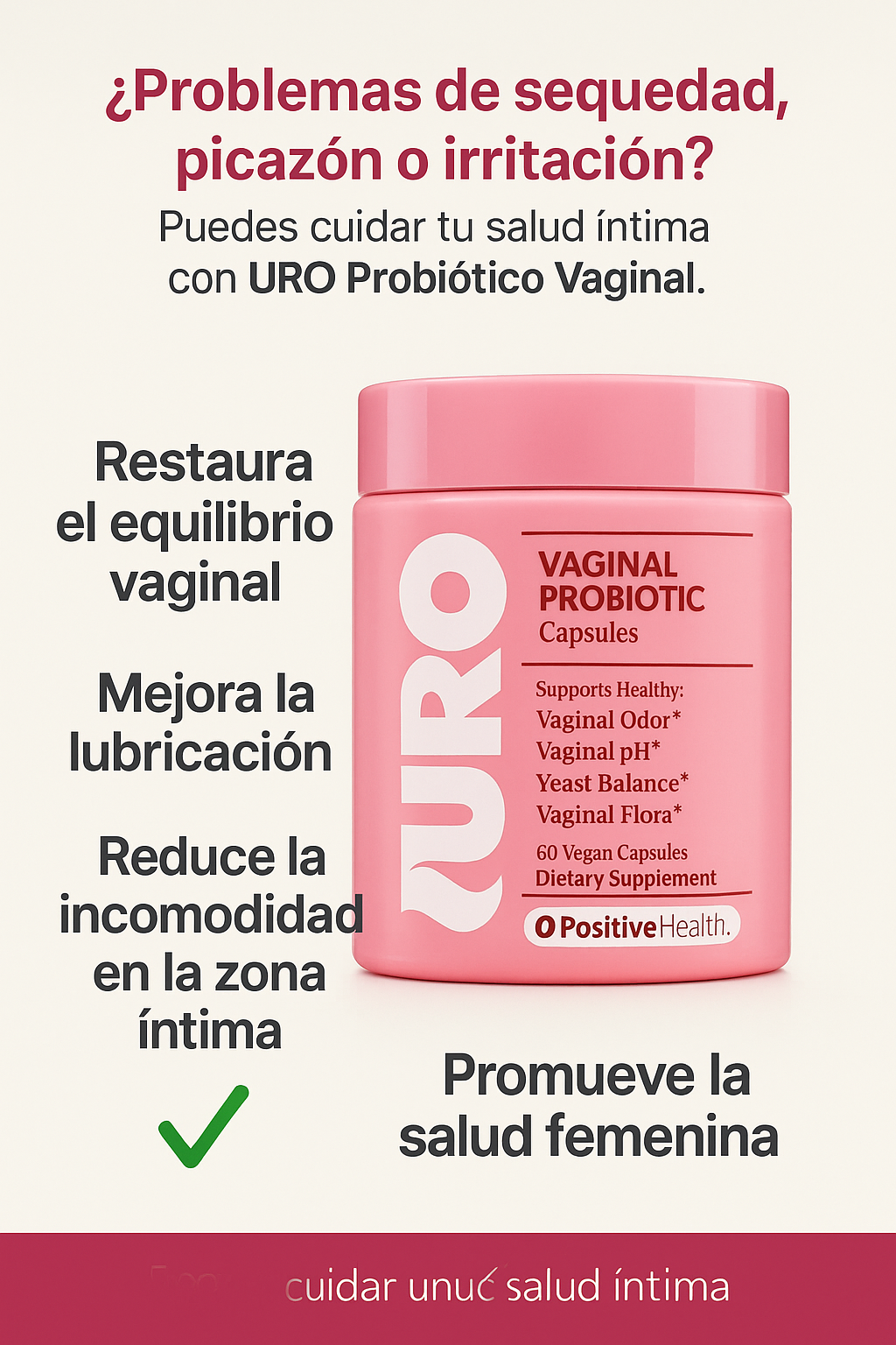 🌸 ¡Recupera tu bienestar íntimo con URO Probiótico Vaginal! 🌸